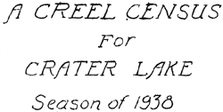 A Creel Census for Crater Lake: Season of 1938