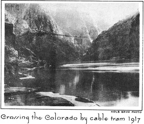 Crossing the Colorado by cable tram 1917 KOLB BROS PHOTO