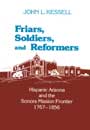 Friars, Soldiers and Reformers